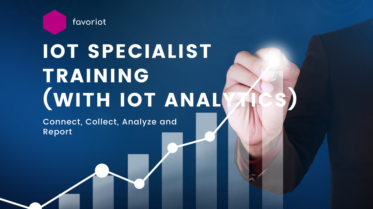 IoT Specialist Training with IoT Analytics