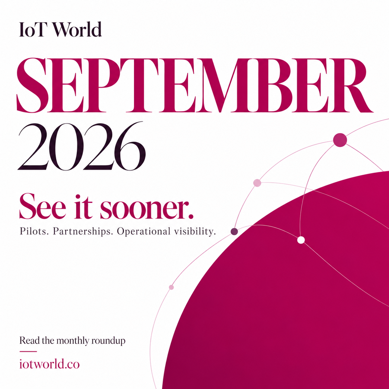 IoT World – September 2026 Compilation
